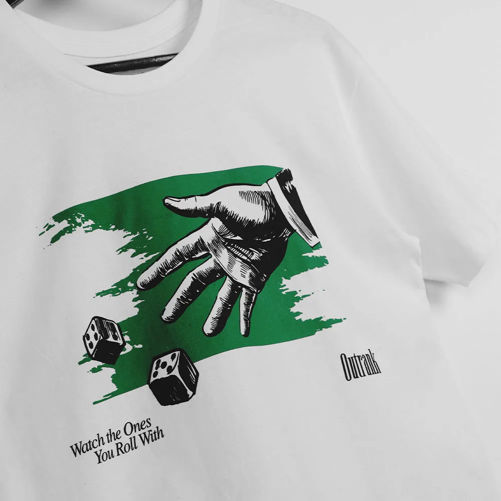 The Ones You Roll With T-Shirt