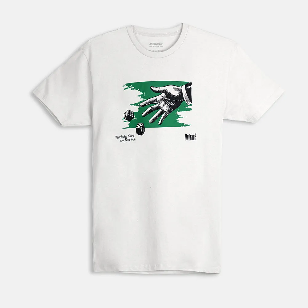 The Ones You Roll With T-Shirt